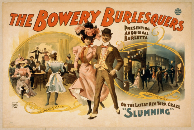 Plakat für "The Bowery Burlesquers" mit einer Gruppe von Tänzerinnen und Tänzern vor Gebäuden, mit Text zur Beschreibung des Events.