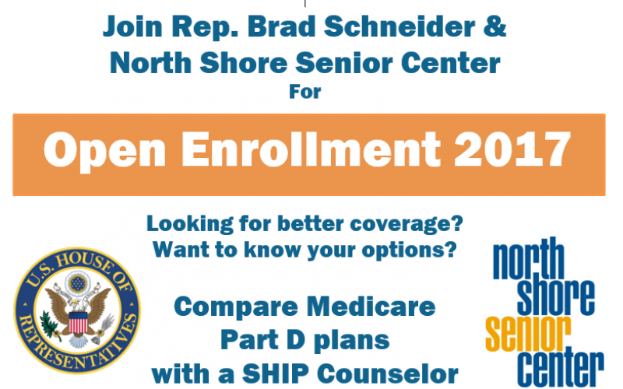 Ein Plakat mit dem Text 'Treten Sie ein für Rep. Brad Schneider & North Shore Senior Center für die Open Enrollment 2017' und einem Logo.