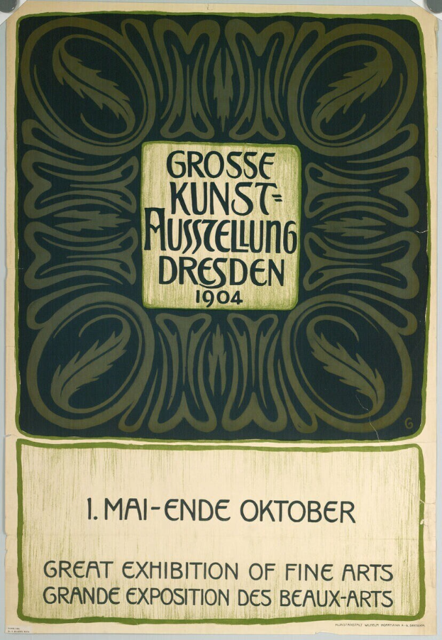 Plakat für die Große Kunstausstellung an der Großen Ausstellung der Schönen Künste in Dresden, Deutschland, 1904, mit auffälligem Text, der das Ereignis ankündigt.